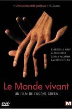 Watch Le monde vivant Sflix