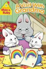 Watch Max and Ruby Visit With Grandma Sflix