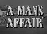 Watch A Man\'s Affair Sflix