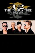 Watch U2: The Joshua Tree Tour Sflix