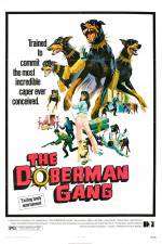 Watch The Doberman Gang Sflix