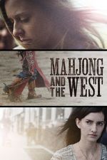 Watch Mahjong and the West Sflix