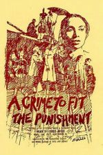Watch A Crime to Fit the Punishment Sflix