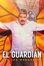 Watch The Guardian of the Monarchs Sflix