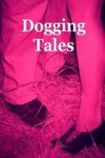 Watch Dogging Tales: True Stories Sflix