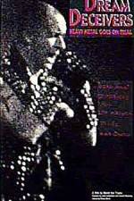 Watch Dream Deceivers The Story Behind James Vance vs Judas Priest Sflix
