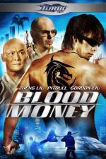 Watch Blood Money Sflix