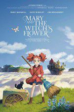 Watch Mary and the Witch\'s Flower Sflix