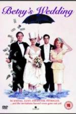 Watch Betsy's Wedding Sflix