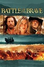 Watch Battle of the Brave Sflix