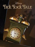 Watch Tick Tock Tale (Short 2015) Sflix