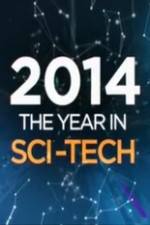 Watch 2014: The Year in Sci-Tech Sflix