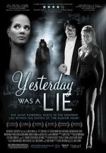 Watch Yesterday Was a Lie Sflix