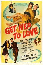Watch Get Hep to Love Sflix