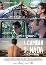 Watch Nothing in Return Sflix
