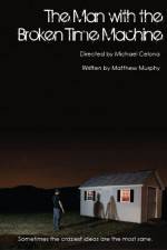 Watch The Man with the Broken Time Machine Sflix