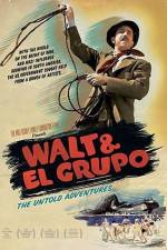 Watch Walt & El Grupo Sflix