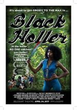 Watch Black Holler Sflix
