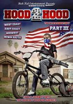 Watch Hood 2 Hood: The Blockumentary Part III Sflix