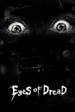 Watch Eyes of Dread Sflix