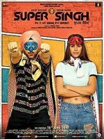 Watch Super Singh Sflix