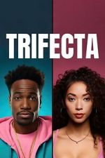 Watch Trifecta Sflix