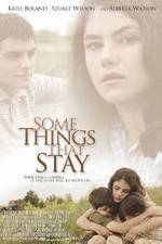 Watch Some Things That Stay Sflix