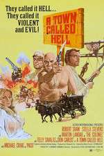 Watch A Town Called Hell Sflix