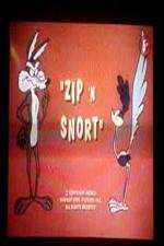 Watch Zip \'N Snort Sflix