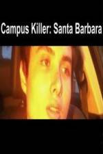 Watch Campus Killer Santa Barbara Sflix