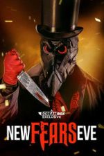 Watch New Fears Eve Sflix
