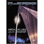 Watch Styx and Reo Speedwagon: Arch Allies - Live at Riverport Sflix