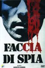 Watch Faccia di spia Sflix