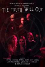 Watch The Truth Will Out Sflix
