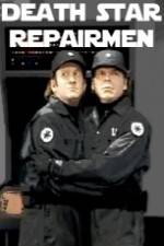 Watch Death Star Repairmen Sflix