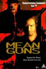 Watch Mean Guns Sflix