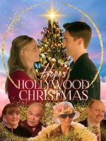 Watch Hope\'s Hollywood Christmas Sflix