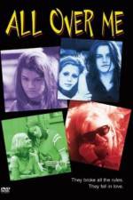 Watch All Over Me Sflix