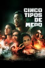 Watch Cinco Tipos de Medo Sflix