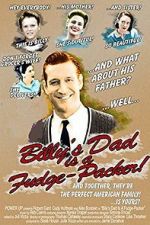 Watch Billy\'s Dad Is a Fudge-Packer! Sflix