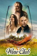 Watch Wine Club Sflix