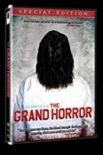 Watch The Grand Horror Sflix