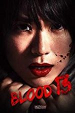 Watch Blood 13 Sflix