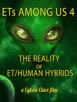 Watch ETs Among Us 4: The Reality of ET/Human Hybrids Sflix
