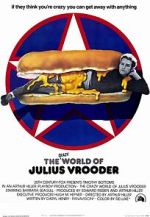 Watch The Crazy World of Julius Vrooder Sflix