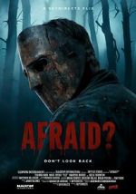 Watch What Are You Afraid Of? Sflix