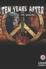 Watch Ten Years After Goin Home Live at the Marquee Sflix