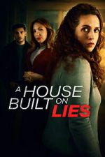 Watch A House Built on Lies Sflix