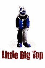 Watch Little Big Top Sflix