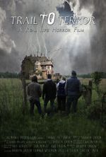 Watch Trail to Terror Sflix